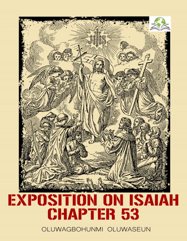 Exposition on Isaiah Chapter 53