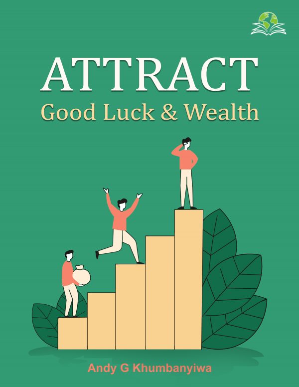 Attract Good Luck and Wealth